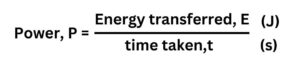 Power = energy transferred/time