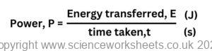 Power = energy transferred/time